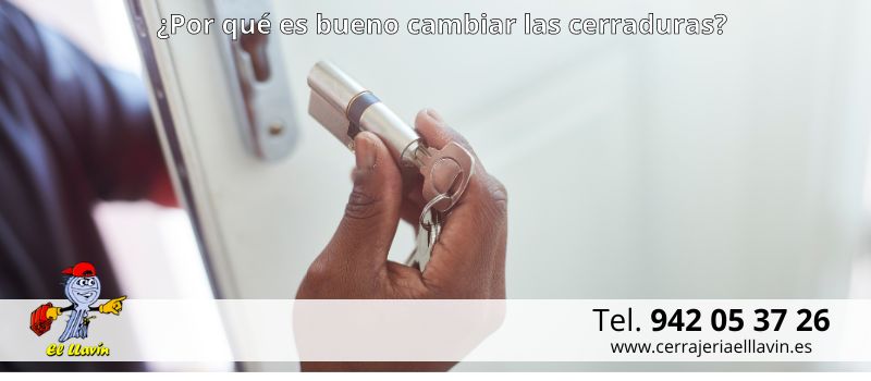 Por qué debería reemplazar sus cerraduras antiguas si vive en Santander